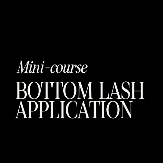Bottom Lash Mini-Course